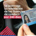 PRÓRROGA DE LINCENCIAS DE CONDUCIR