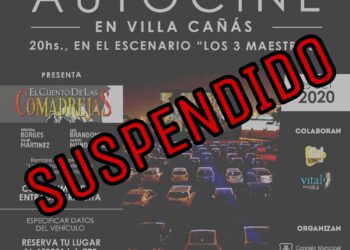 VILLA CAÑAS: AUTOCINE SUSPENDIDO