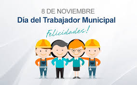 FELIZ DIA A TODOS LOS EMPLEADOS MUNICIPALES/COMUNALES: “GRACIAS POR MANTENERNOS EN PIE”