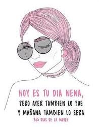 FELIZ DIA DE LA MUJER!