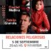 TEODELINA: TEATRO “RELACIONES PELIGROSAS” PROTAGONIZADAS POR CLARIBEL MEDINA Y FABIÁN GIANOLA