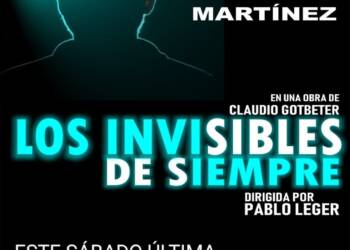 TEODELINA: ULTIMA FUNCION EL SABADO DE “LOS INVISIBLES DE SIEMPRE”.