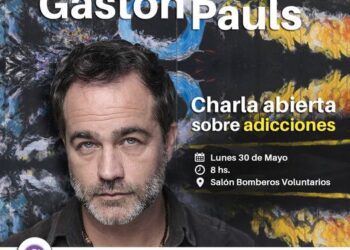 VILLA CAÑAS : GASTÓN PAULS BRINDARÁ UNA CHARLA SOBRE ADICCIONES