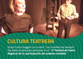 TEODELINA : “Los invisibles de siempre” seleccionado para participar del Festival de Teatro Cordobés.
