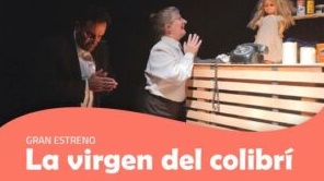 TEODELINA ULTIMAS FUNCIONES DE “LA VIRGEN DEL COLIBRI”