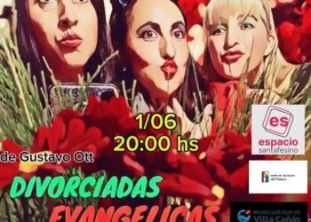 VILLA CAÑAS -TEATRO: DIVORCIADAS, EVANGÉLICAS Y VEGETARIANAS