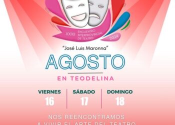 TEODELINA: 𝗬𝗔 𝗟𝗟𝗘𝗚𝗔 𝗘𝗟 𝟯𝟮° 𝗘𝗡𝗖𝗨𝗘𝗡𝗧𝗥𝗢 𝗗𝗘 𝗧𝗘𝗔𝗧𝗥𝗢 “𝗝𝗼𝘀𝗲 𝗟𝘂𝗶𝘀 𝗠𝗮𝗿𝗼𝗻𝗻𝗮”