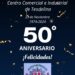 TEODELINA: ¡¡ FELIZ 50 ANIVERSARIO PARA EL  CENTRO COMERCIAL E INDUSTRIAL DE TEODELINA”