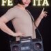 TEATRO: “FEITAS” UNIPERSONAL DE MARINA CASTILLO EN TEODELINA EL 17 DE MAYO A LAS 21 HS.