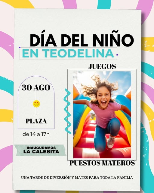  ¡Se viene el Día del Niño en Teodelina! 