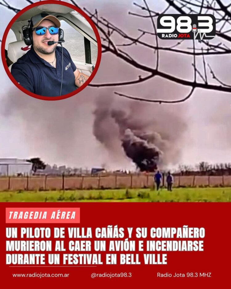 UN PILOTO DE VILLA CAÑÁS Y SU COMPAÑERO MURIERON AL CAER UN AVIÓN EN UN FESTIVAL EN BELL VILLE