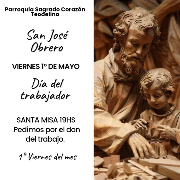 TEODELINA: MISA DÍA DEL TRABAJADOR
